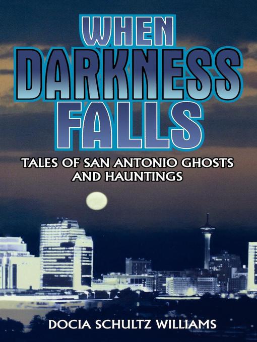 Title details for When Darkness Falls by Docia Shultz Williams - Available